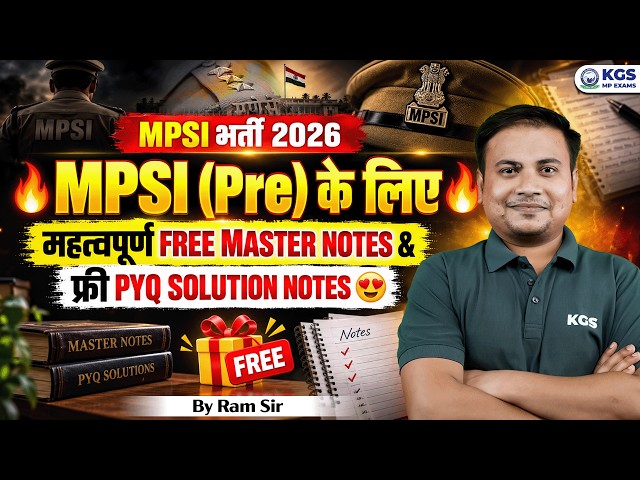 MPSI Vacancy 2026 | MP SI Prelims 2026 | Important Notes + Free PYQ Solutions | By Ram Sir | KGS MP