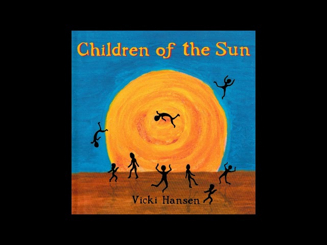 Vicki Hansen - Children Of The Sun (199X) [Full Album]