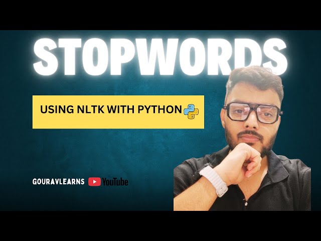 Stopwords in NLP — Clean Text Data with NLTK & Python