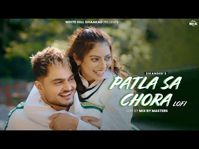 SIKANDER : Patla Sa Chora (Lofi Version) Billa Sonipat Ala | Mix By Masters | Haryanvi Song 2023