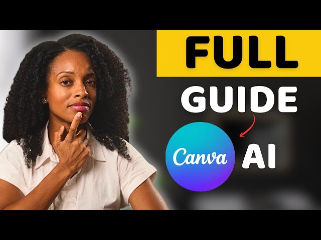 How To Master Canva AI in 20 Minutes | Full Guide