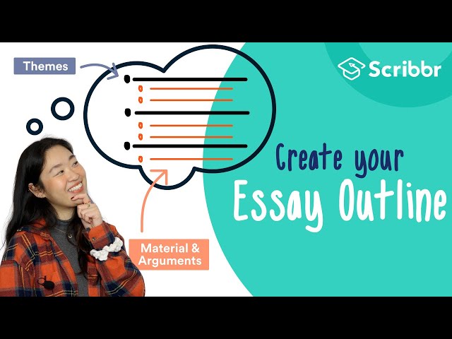 How to Create a Clearly Structured Essay Outline | Scribbr 🎓