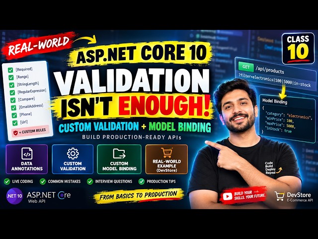 ASP.NET Core 10 Custom Validation, Data Annotations & Custom Model Binding | Real-World Web API