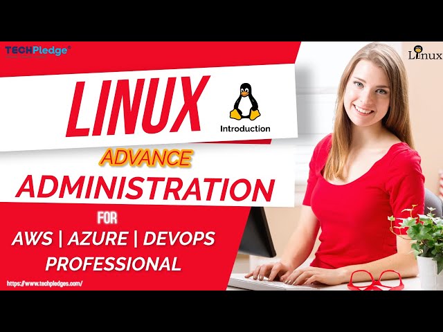 Mastering Linux Advanced Administration for AWS, Azure, and DevOps | Linux Administration | Intro
