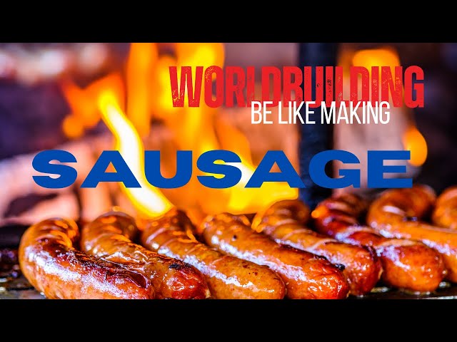 Worldbuilding be like making SAUSAGE || Flavor vs Nausea in TTRPGs