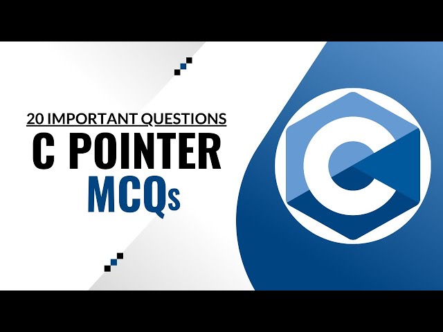 C Pointer MCQs | Top 20 C Pointer Questions and Answer | Tpoint Tech