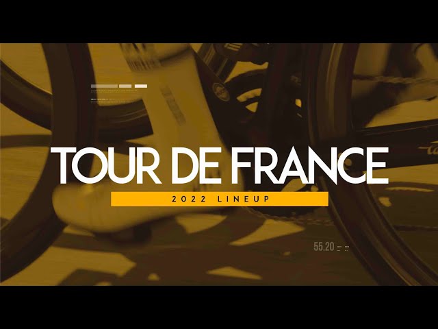 Tour de France 2022 | Line-up