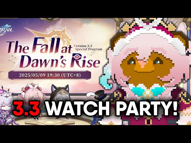 HONKAI STAR RAIL 3.3 LIVESTREAM WATCH PARTY!