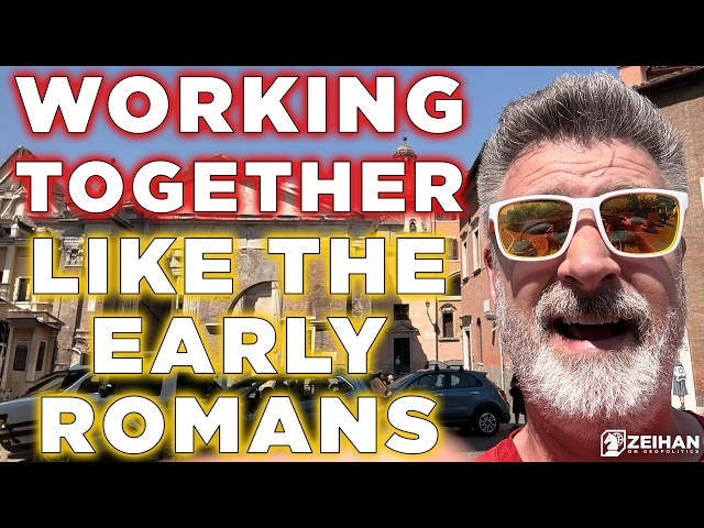 How to Work Together Like Early Rome || Peter Zeihan