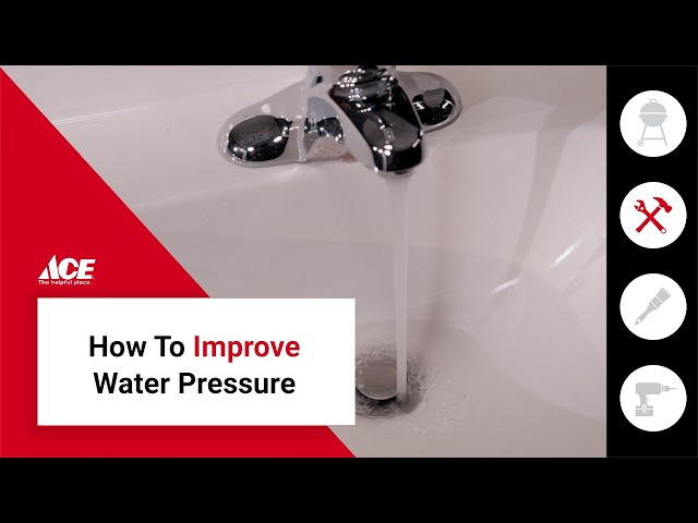 How To Improve Water Pressure | Ace Hardware