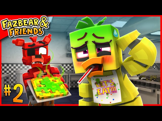 FAZBEAR AND FRIENDS - S1 EP 2: Chica is SICK!?