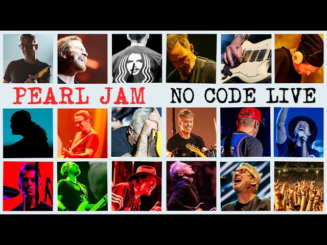 Pearl Jam - No Code Live - Full Album Live 2018-2025 - Multicam - HQ Audio