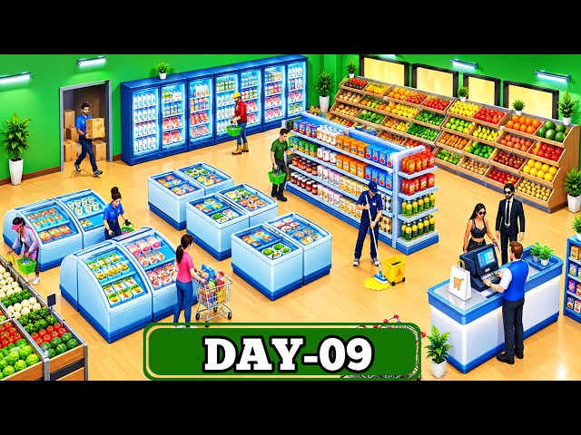 🛒 My Supermarket Simulator 3D Android Gameplay | Build & Manage My Own Supermarket! 🔥DAY-09