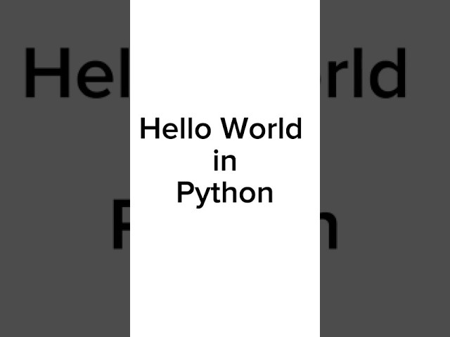 How to Write Hello World in Python | Orbitcs