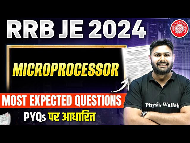 RRB JE CBT 2 PREVIOUS YEAR QUESTION PAPER | Microprocessor | MOST EXPECTED QUESTIONS