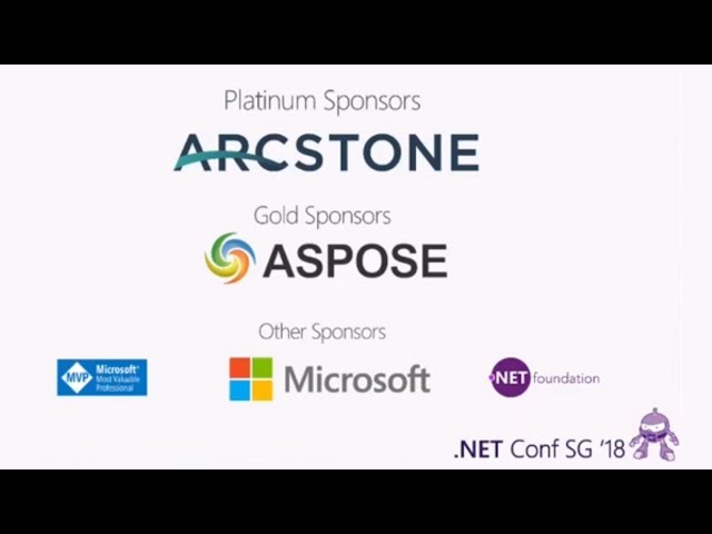 .NET Conference Singapore 2018 (Afternoon Sessions)