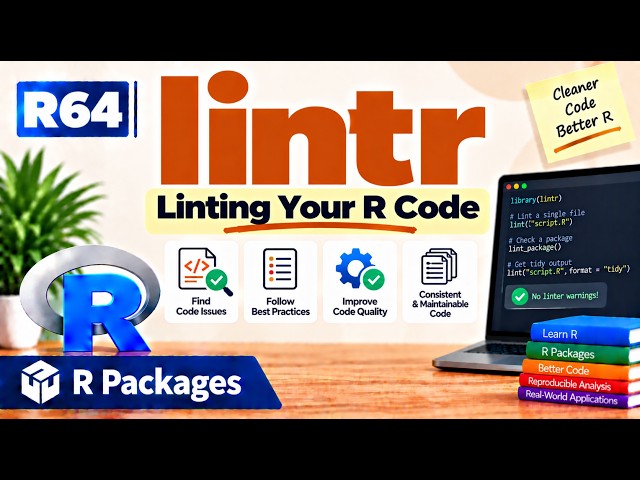 R64 | lintr — Linting Your R Code | R Packages | Uplatz