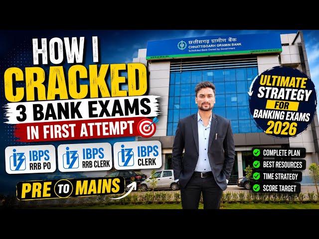 How I Cracked 3 Banking Exams in My First Attempt | Ultimate Banking Strategy 2026