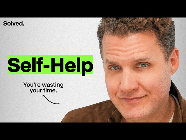 Self-Help, Solved