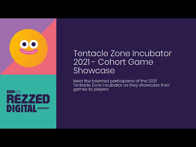 Rezzed Digital | Tentacle Zone Incubator 2021  | 15-18 July 2021