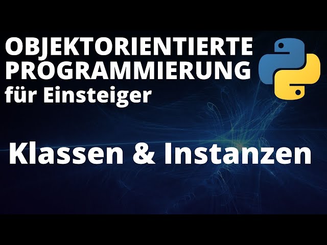 Object-oriented programming with Python - Classes & Instances