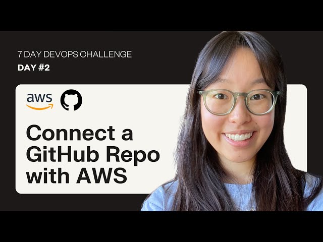 6-Day DevOps Challenge (DAY #2) | Connect a GitHub Repo with AWS | Build a CI/CD Pipeline Series