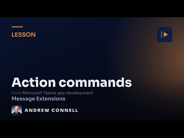 Action Commands in Microsoft Teams Message Extensions