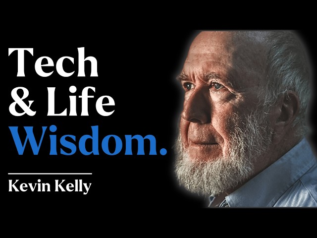 How I Founded Wired, Lived Fully & Discovered What Technology Wants - Kevin Kelly