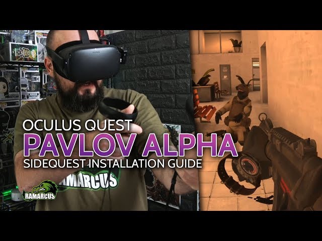 Oculus Quest // Play Pavlov VR now, install with SideQuest / Join multiplayer livestream