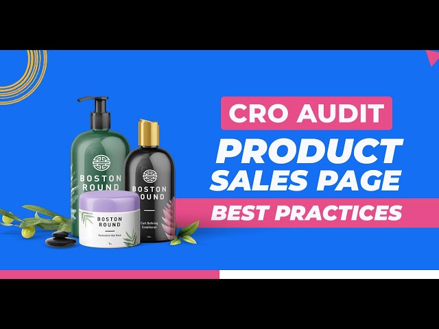 Product Sales Page Best Practises and More Landing Page Audits