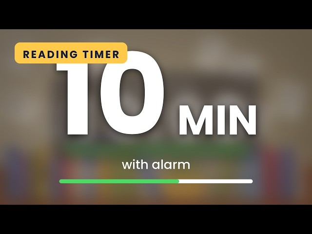 10 Minute Timer with Alarm | Reading Time | Classroom Countdown