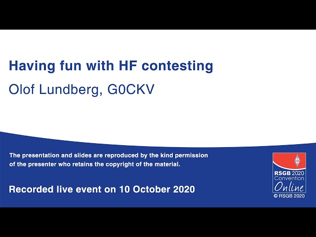 RSGB  2020 Convention Online presentation - Having fun with HF contesting