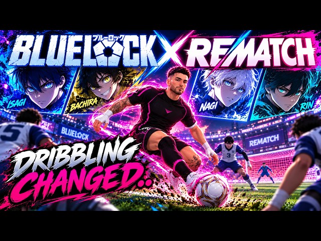 How to DRIBBLE Like a PRO in REMATCH… (NEW SEASON)