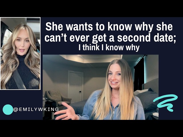Woman asks internet why she can't ever get a second date