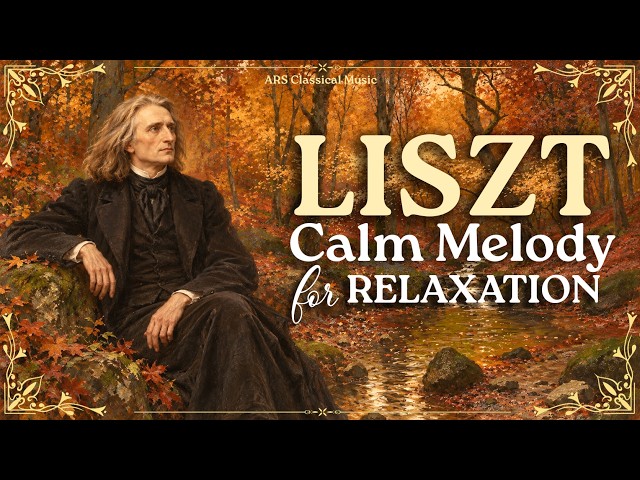 Enssential Liszt | 20 Most Beautiful Classical Music from Liszt for Relaxation & Sleeping | NO ADS