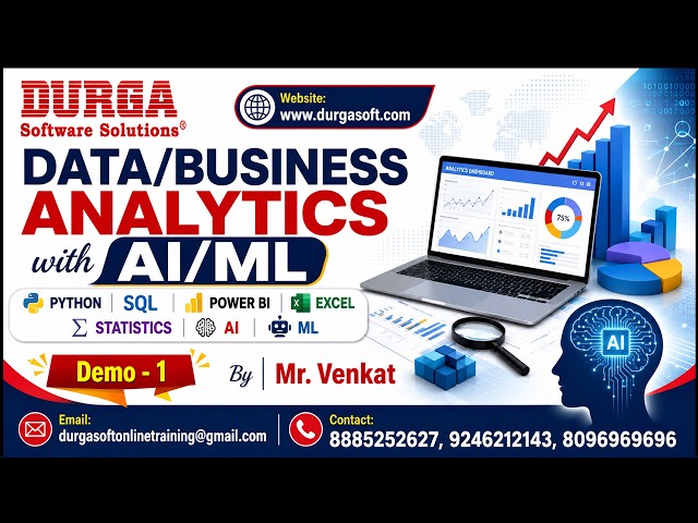 DATA/BUSINESS ANALYTICS with AI/ML tutorials || Demo - 1 || by Mr. Venkat On 23-09-2026 @7PM (IST)