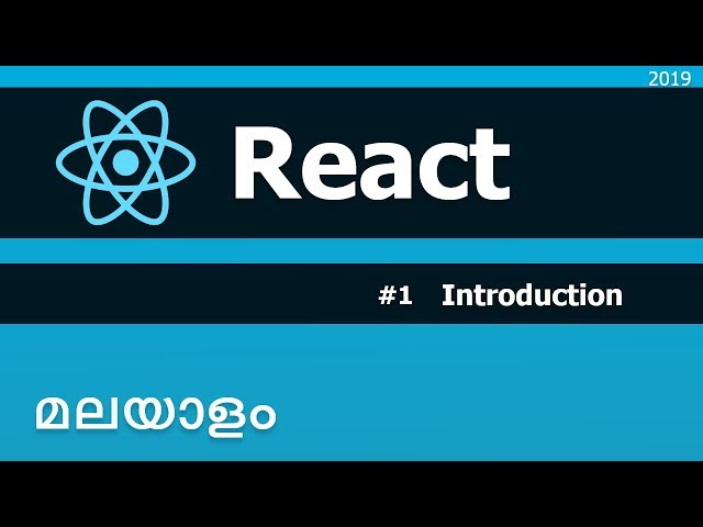 React js malayalam  tutorials | 01 - Introduction | വെബ് ഡെവലപ്മെന്റ് | malayalam tutorials
