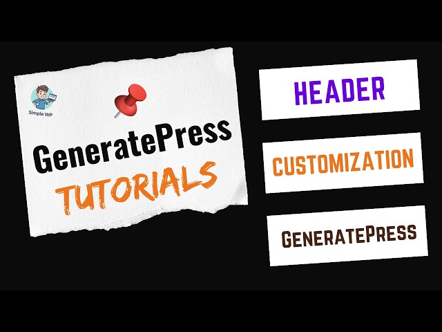How to Customize Your Website Header in GeneratePress