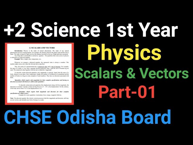 Plus Two Science Physics 2nd Unit Scalars and Vectors#+2 Science Physics Scalars and Vectors Part 01