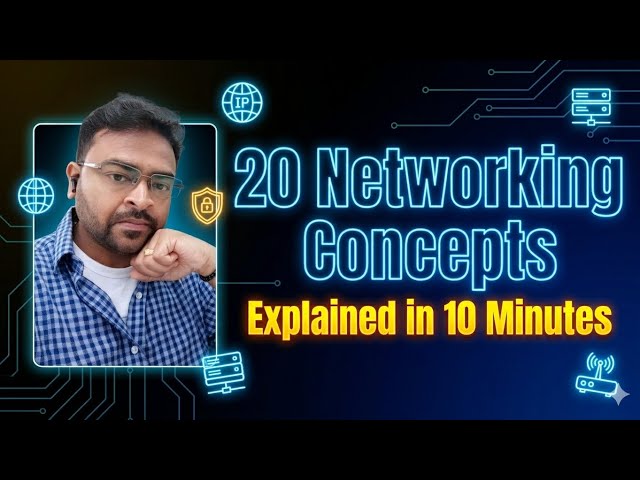 20 Networking Concepts Explained in 15 Minutes | Master the Basics Fast