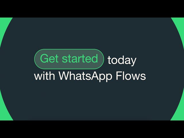 Build Rich Customer Experiences with WhatsApp Flows