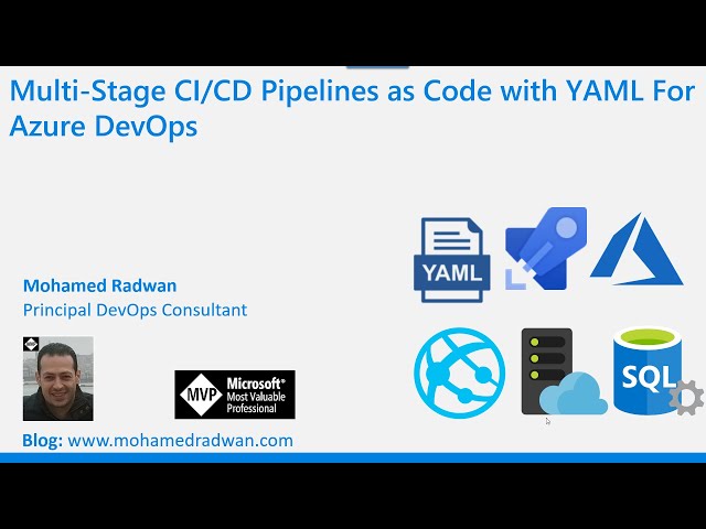 Multi-Stage CI/CD Pipelines as Code with YAML For Azure DevOps
