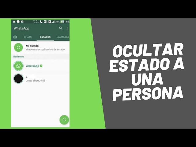 Como Ocultar estado de Whatsapp a una Persona