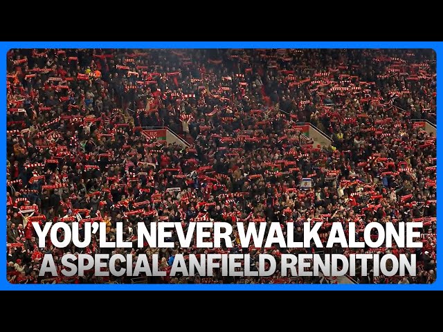 GOOSEBUMPS 😲 An INCREDIBLE Anfield rendition of You'll Never Walk Alone 🔴