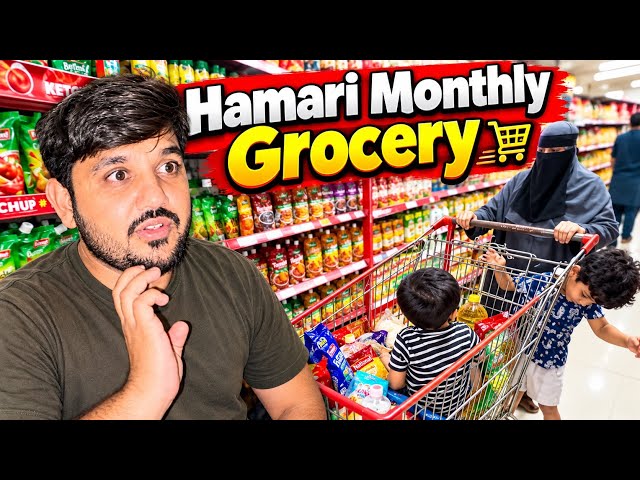 Hamarii Monthly Grocery | BHT MUSHKIL HAI BHAI | babar akbar vlog