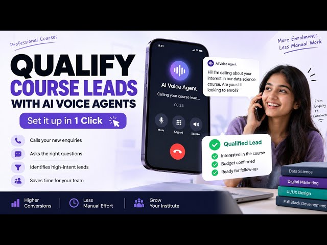 Qualify Course Leads Automatically with AI Voice Agents