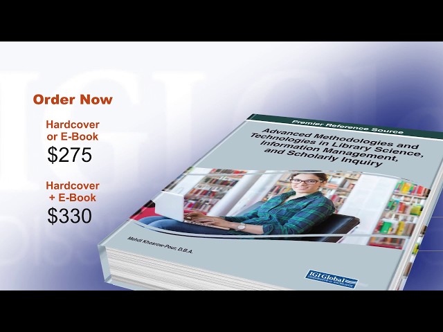 Advanced Methodologies and Technologies in Library Science, Information Management, and Scholarly In
