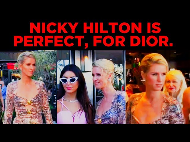 𝗨𝗦 𝗟𝗨𝗫𝗨𝗥𝗬 : 4𝗞. 60 𝗙𝗣𝗦. NICKY HILTON IS PERFECT, FOR DIOR.