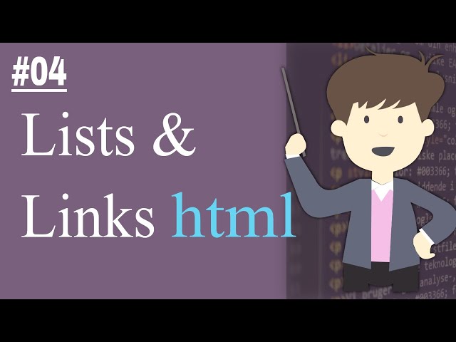 Lists and Links in HTML | Beginners Tutorials HTML #04