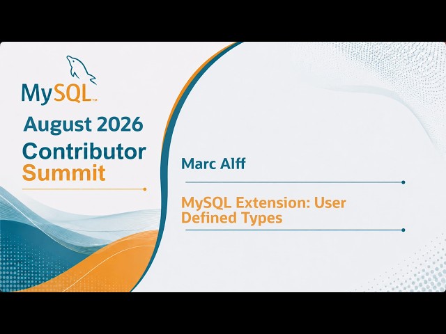 MySQL Extensions: User Defined Types